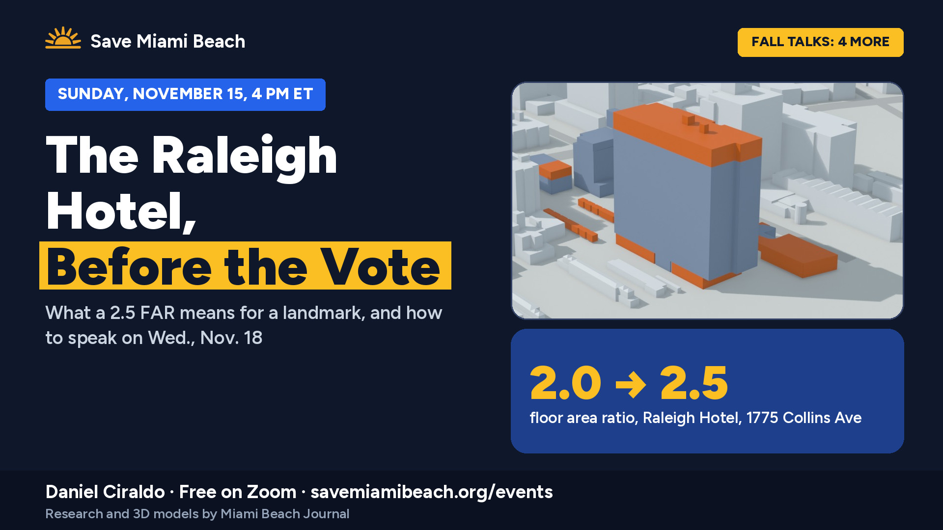 Fall Talks: The Raleigh Hotel, Before the Vote, Sunday, November 15